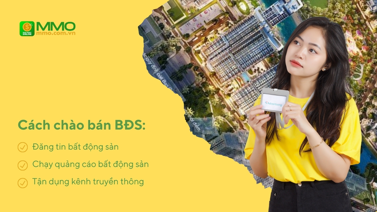 Cách chào bán BĐS hiệu quả