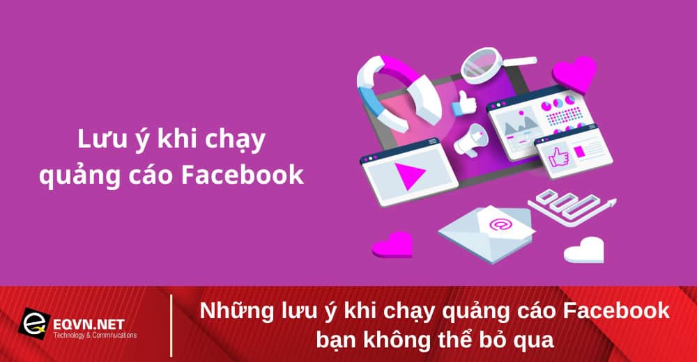 5 mẹo chạy quảng cáo Facebook và những ý tưởng chạy quảng cáo không thể bỏ qua