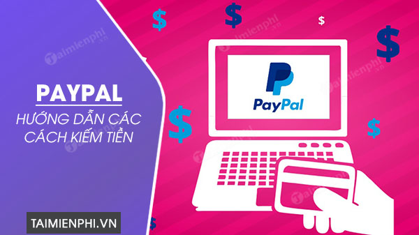 Kiếm tiền paypal