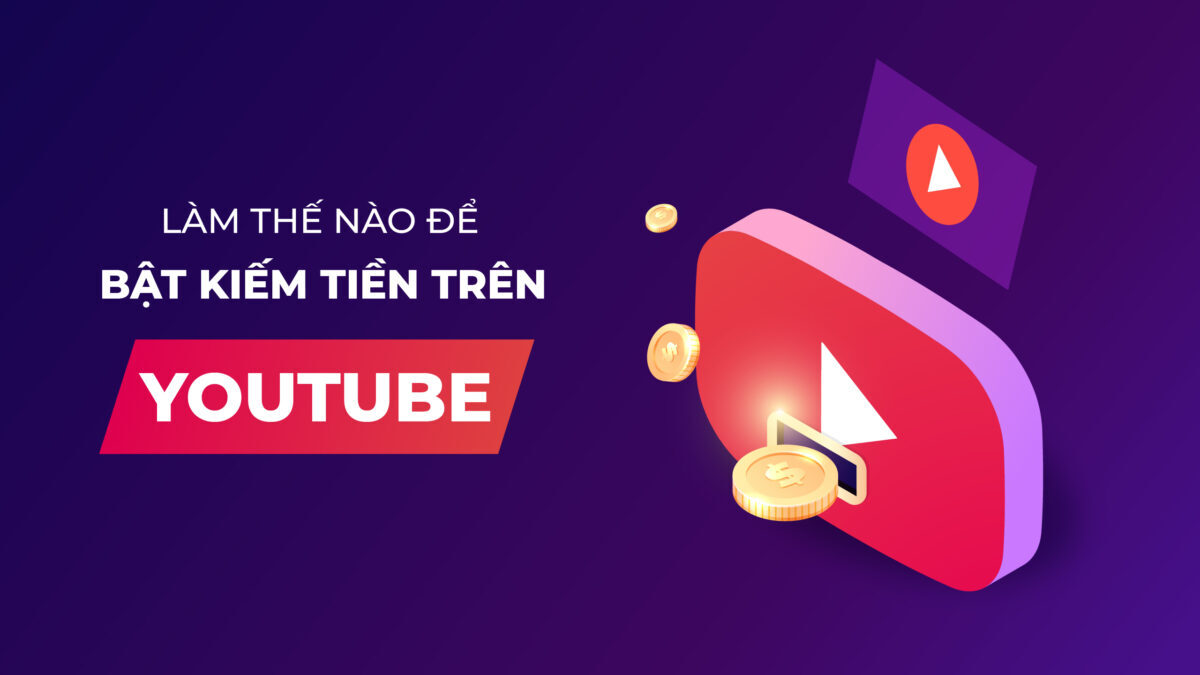 Kiếm tiền youtube