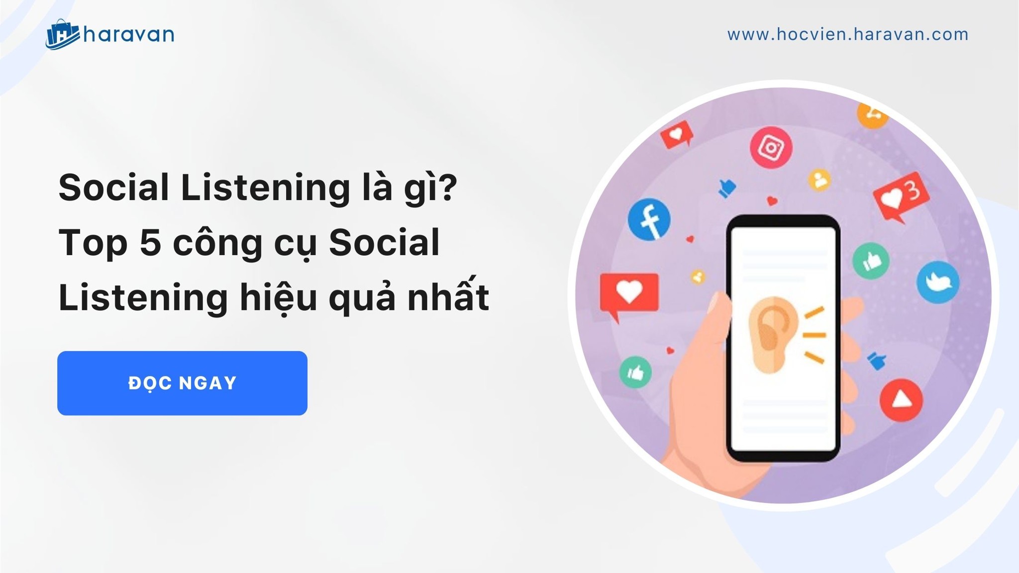 Social Listening là gì? 5 công cụ Social Listening theo dõi hiệu quả nhất