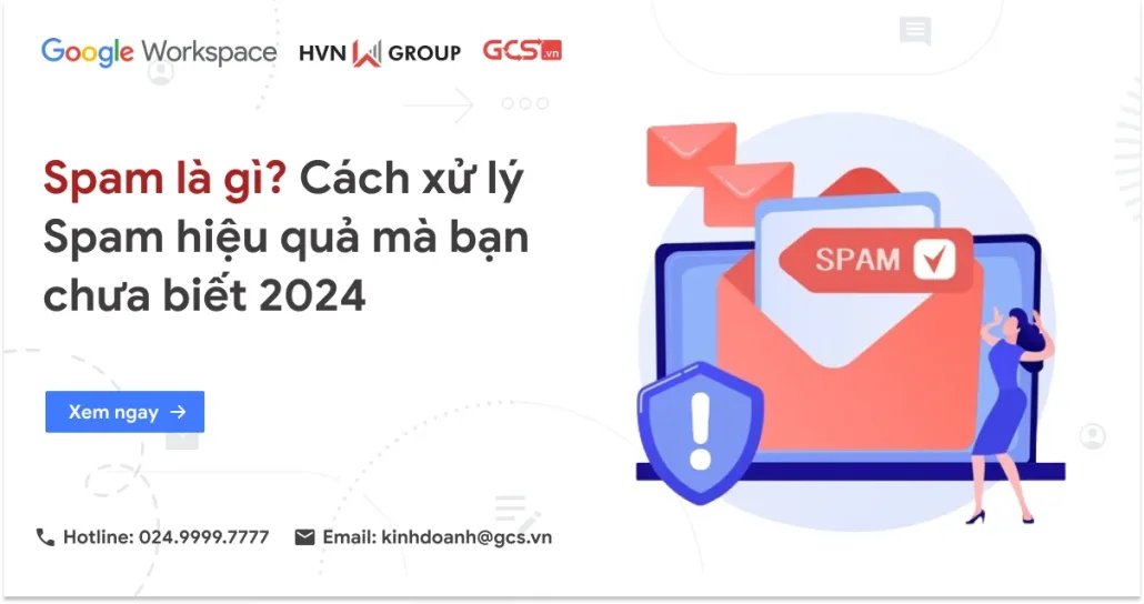 Spam là gì ? 3 cách chặn tin nhắn spam hiệu quả không ngờ
