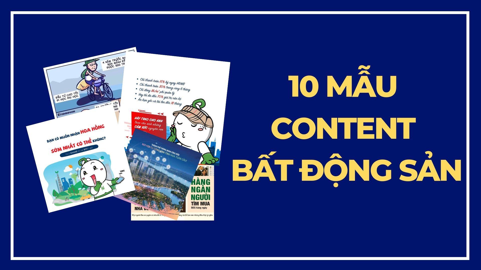 Xây dựng content bán nhà thế nào hay và cuốn hút